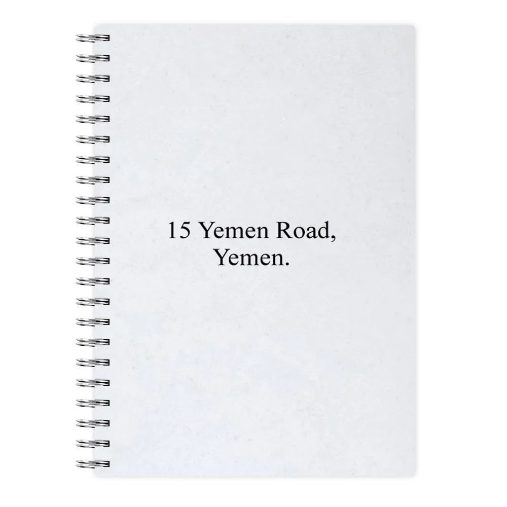 15 Yemen Road, Yemen Notebook